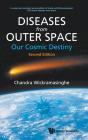 Diseases From Outer Space - Our Cosmic Destiny - Preview