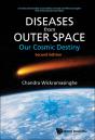 Diseases From Outer Space - Our Cosmic Destiny (Second Edition) - Preview