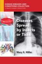 Diseases Spread By Insects Or Ticks - Preview