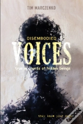 Disembodied Voices