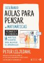 Diseñando Aulas Para Pendar En Matematicas - Preview
