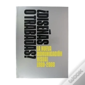 Capa do artigo ¿Diseñas O Trabajas? La Nueva Comunicación Visual. 1980 ? 2003