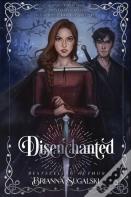 Disenchanted