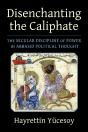 Disenchanting The Caliphate - Preview