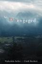 Disengaged - Preview