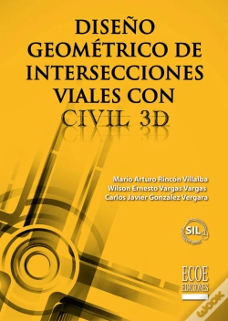 Capa do artigo Diseño Geométrico De Intersecciones Viales Con Civil 3d