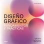 Diseño Grafico. Fundamentos Y Practicas (2025) - Preview