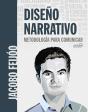 Diseño Narrativo. Metodología Para Comunicar - Preview