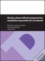 Capa do artigo Diseño Y Desarrollo De Componentes De Plástico Inyectados (I): El Material