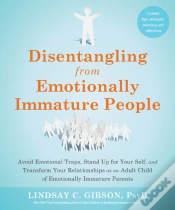 Capa do artigo Disentangling From Emotionally Immature People