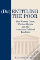 (Dis)Entitling The Poor