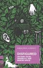Disfigured - Preview