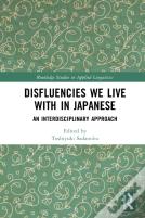Disfluencies We Live With In Japanese