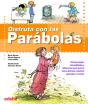 Disfruta Con Las Parábolas - Preview