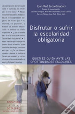 Capa do artigo Disfrutar O Sufrir La Escolaridad Obligatoria