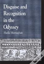 Disguise And Recognition In The Odyssey