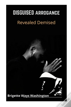 Capa do artigo Disguised Arrogance Revealed Demise