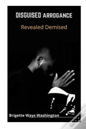 Capa do artigo Disguised Arrogance Revealed Demise