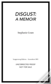 Disgust: A Memoir
