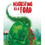 Disgusted As A Toad - Preview