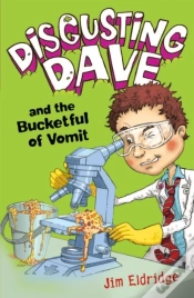 Capa do artigo Disgusting Dave: Disgusting Dave And The Bucketful Of Vomit