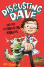Disgusting Dave: Disgusting Dave And The Flesh-Eating Maggots - Preview