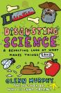 Disgusting Science: A Revolting Look At What Makes Things Gross - Preview