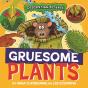 Disgusting Science: Gruesome Plants - Preview