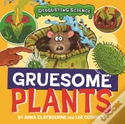 Capa do artigo Disgusting Science: Gruesome Plants
