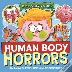 Capa do artigo Disgusting Science: Human Body Horrors