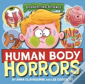 Capa do artigo Disgusting Science: Human Body Horrors