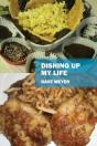 Dishing Up My Life - Preview