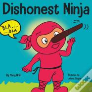 Dishonest Ninja