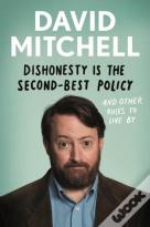 Dishonesty Is The Second-Best Policy