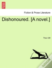 Capa do artigo Dishonoured. (A Novel.)