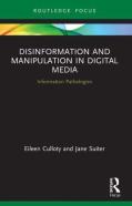 Disinformation And Manipulation In Digital Media