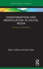 Disinformation And Manipulation In Digital Media - Preview