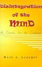 Disintegration Of The Mind: A Comedy For The Confused - Preview