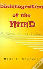 Capa do artigo Disintegration Of The Mind: A Comedy For The Confused