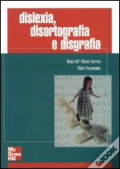 Dislexia, Disortografia e Disgrafia