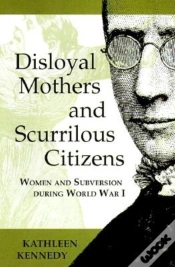 Capa do artigo Disloyal Mothers And Scurrilous Citizens