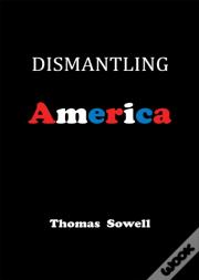 Dismantling America