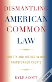 Capa do artigo Dismantling American Common Law