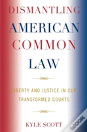 Capa do artigo Dismantling American Common Law
