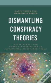 Dismantling Conspiracy Theories