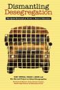 Dismantling Desegregation - Preview