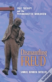 Dismantling Freud