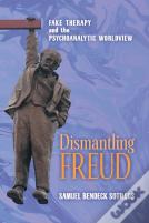 Dismantling Freud