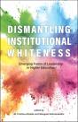 Dismantling Institutional Whiteness - Preview