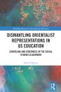 Dismantling Orientalist Representations In Us Education - Preview